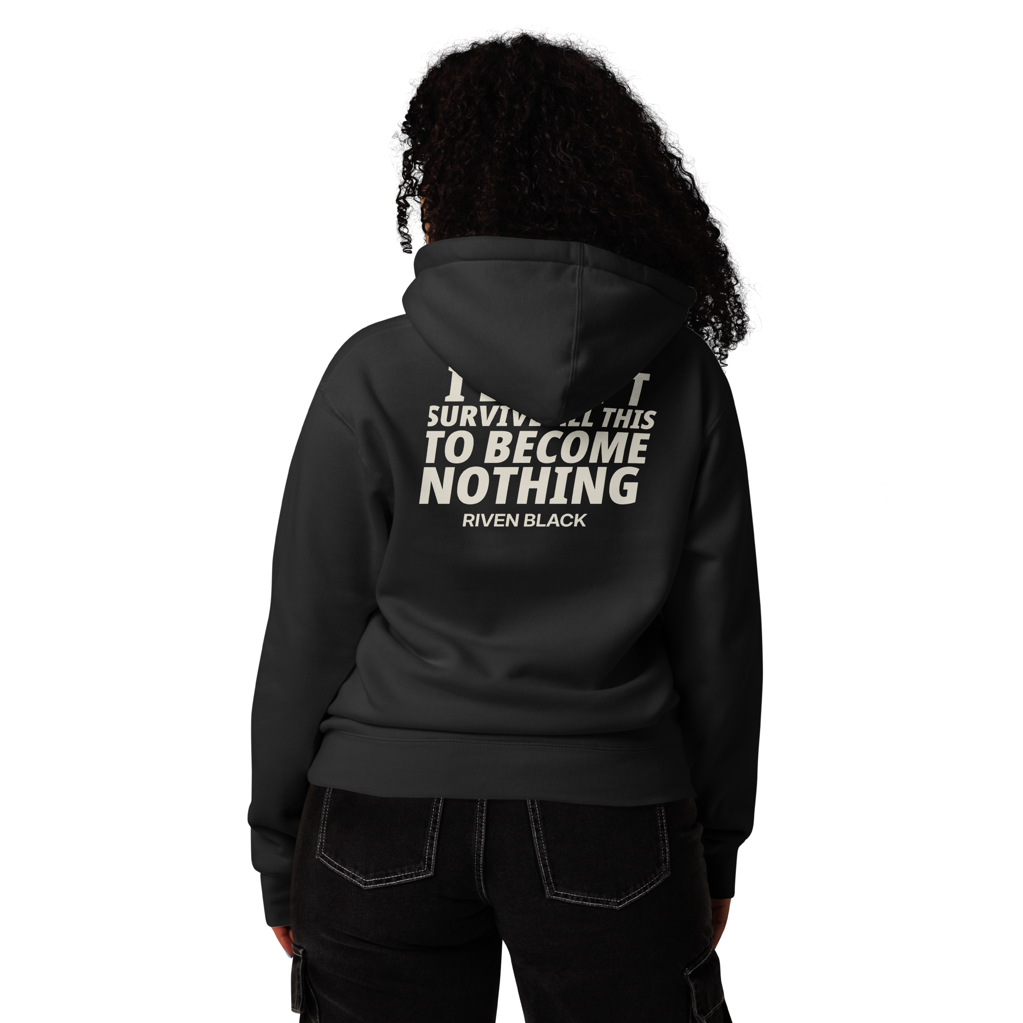 I Didn’t Survive All This Hoodie
